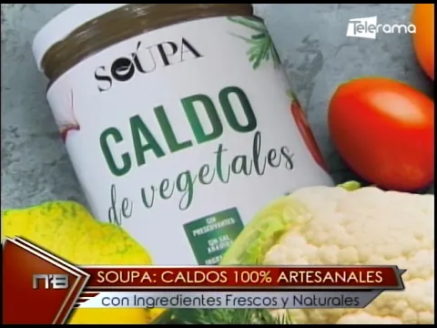 Soupa  Caldos 100% artesanales con ingredientes frescos y naturales