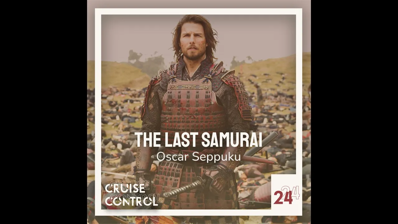 24 The Last Samurai - Oscar Seppuku