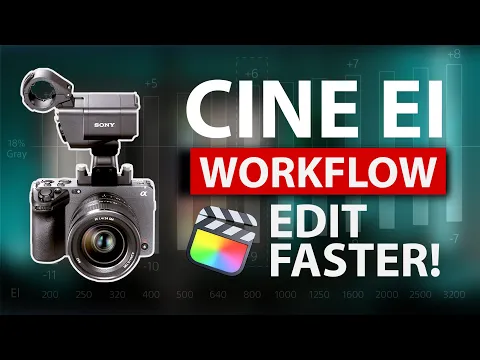 Sony Cine EI Adjustment Luts - Edit Faster & Easier!