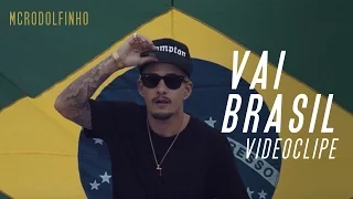 Vai Brasil - Mc Rodolfinho
