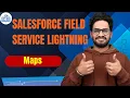 Maps in Salesforce Field Service Lightning Real-Time Location Tracking Routing CyberBrainer