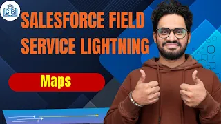 Maps in Salesforce Field Service Lightning Real-Time Location Tracking Routing CyberBrainer