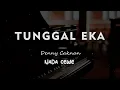 Lagu TUNGGAL EKA // Denny Caknan // KARAOKE PIANO AKUSTIK NADA CEWE ( FEMALE )