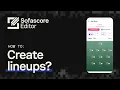 Sofascore Editor Tutorial How To Create Lineups