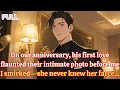Download Lagu On our anniversary, his first love flaunted their picture at me  I smirked—she never knew her farce
