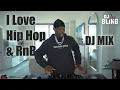 Download Lagu DJ Mix: I Love Hip Hop \u0026 RnB Hits!