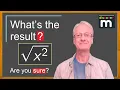 The square root of a square