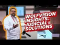 WolfVision Insights Judicial Solutions Overview