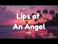 Lips of An Angel - Hinder (Lyrics)