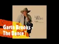 Garth Brooks   The Dance