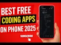 Best Free Coding Apps on Phone 2025 Learn Coding without a Laptop