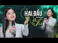 Download Lagu Mê Mẩn Với Giọng Hát Ngọt Ngào Của Cô Gái Triệu View Này | Ở HAI ĐẦU NỖI NHỚ - Như Hoa | MV Official