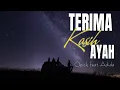 Download Lagu Terima Kasih Ayah - Opick ft Adiba | Lirik Video