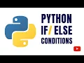 Python IF ELSE Conditions Basics Python Marathi Pankaj Mehta