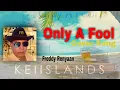 Download Lagu ONLY A FOOL- Mighty Sparrow Covered By Freddy Renyaan