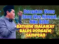Lagu PENGAJIAN LUCU KH ANWAR ZAHID TERBARU❤ DONGAKNO WONG SENG WES ONO ALAM KUBUR NIKU BATHINE GEDE