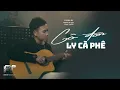 Download Lagu CÔ ĐƠN LY CÀ PHÊ | REMAKE - PHẠM TRƯỞNG | 𝑁𝑔𝑜̂̀𝑖 𝑚𝑜̣̂𝑡 𝑚𝑖̀𝑛ℎ 𝑏𝑒̂𝑛 𝑙𝑦 cà phê.