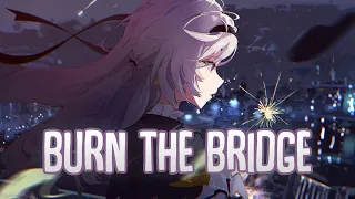 「Nightcore」→ BURN THE BRIDGE (Lyrics) by NEFFEX