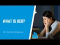 What is OCD with Dr Arthur Bregman