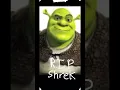 R I P Shrek His movies are being deleted from Netflix