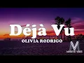 OLIVIA RODRIGO - DEJA VU (Live from Tiny Desk Concert) ~ Lyrics Video by Marites Vibes