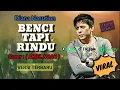 Download Lagu ARIEL NOAH - BENCI TAPI RINDU (viral on tiktok) - AI || Diana Nasution