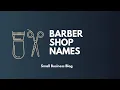 Cool Barbershop Names Ideas