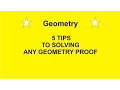 5 Tips to Solve Any Geometry Proof by Rick Scarfi