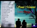 Lagu SWEET MEMORIES LOVE SONGS 3