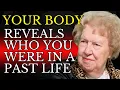 Dolores Cannon — Your Body Reveals Who You Were in a Past Life