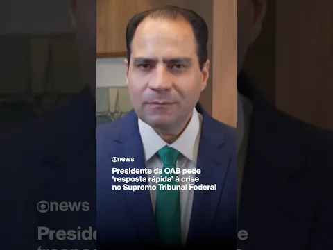 Presidente da OAB cobra 'resposta rápida' do Supremo Tribunal Federal