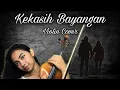 Download Lagu KEKASIH BAYANGAN | Cakra Khan | Violin Cover | Nada Violin
