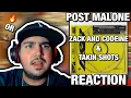 POSTY AND BEERBONGS POST MALONE - ZACK AND CODEINE TAKIN SHOTS REACTION