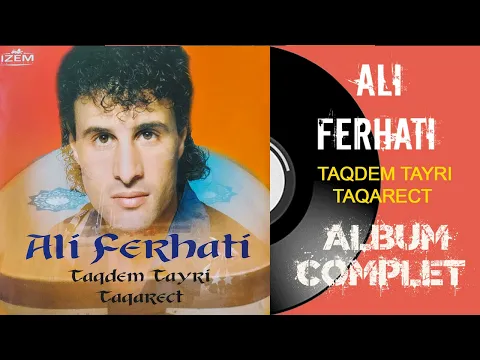 Download MP3 Ali Ferhati - Taqdem tayri taqarect (Album Complet)