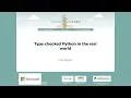 Carl Meyer - Type-checked Python in the real world