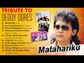 Download Lagu TRIBUTE LAGU DEDDY DORES FULL ALBUM - KUMPULAN LAGU DEDI DORES TERBAIK FULL ALBUM