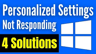 How To Solve Personalized Settings Not Responding In Windows 10 11 Simple Quick Way 