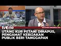 Petani Sambut Baik Penghapusan KUR: Kami Senang dan Bahagia | AKIP tvOne