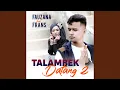 Download Lagu Talambek Datang 2 (feat. Frans)