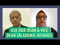 Ask our Dean Vice Dean Academic Affairs