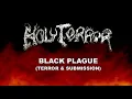 Holy Terror - Terror & Submission (Medley)