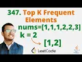 347 Top K Frequent Elements Java Leetcode Hindi