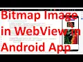 How to Display a Bitmap Image in a WebView in Android App