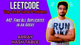 442 Find All Duplicates in an Array LEETCODE MEDIUM TOP INTERVIEW PROBLEM