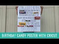 How to Make a Birt ay Candy Poster with Cricut Venture