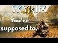 You re Supposed to Get Lost in Skyrim