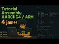 Tutorial Bahasa Assembly ARM64 AARCH64
