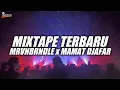 Lagu MIXTAPE TERBARU MRVNBRNDLE x MAMAT DJAFAR NEW 2026