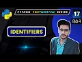 What is Python Identifier Python identifiers hindi Python Full Course in Hindi