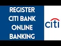 How To Enroll CITI Bank Online Banking 2022 Step By Step